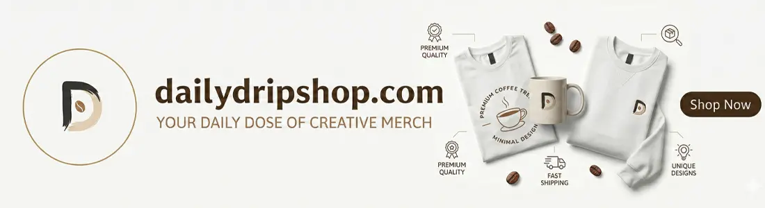 Banner for Daily Drip Shop